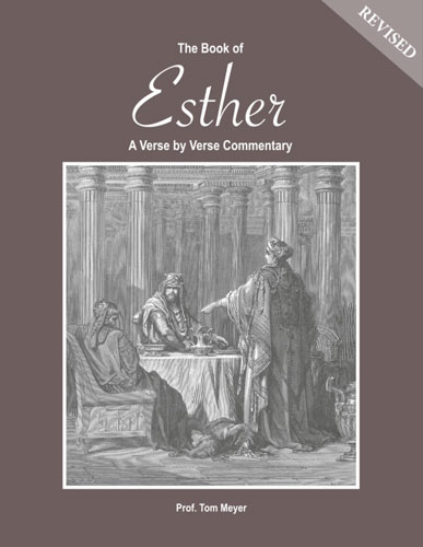 the-book-of-Esther-a-verse-by-verse-commentary-by-professor-thomas-meyer
